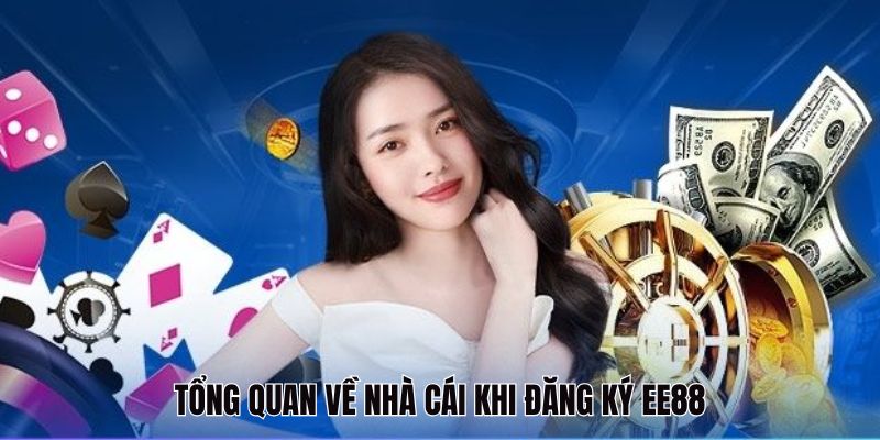 Khám Phá Nhà Cái EE88 - Nền Tảng Cá Cược Hàng Đầu